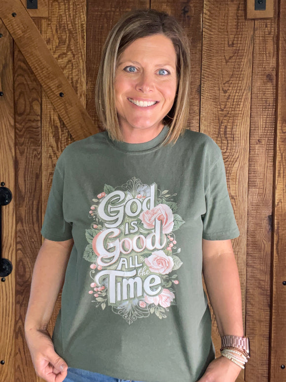 “God is Good All the Time Tee – Comfort + Encouragement in One Shirt”